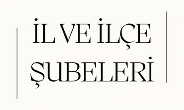 İl ve İlçe Şubelerimizi kurmaya devam ediyoruz